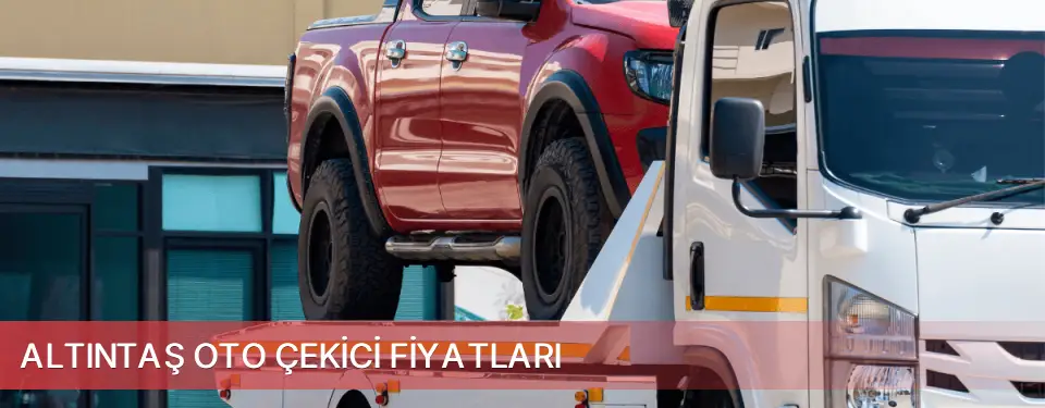 Altıntaş İlçemi Oto Çekici Fiyatları